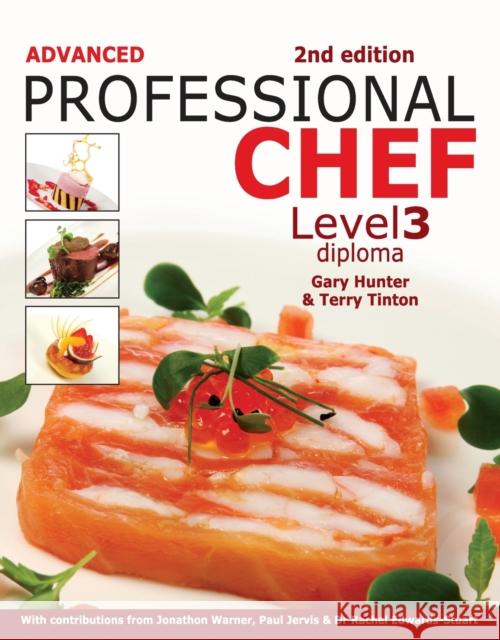 Advanced Professional Chef Level 3 Diploma Gary Hunter 9781408064214 0