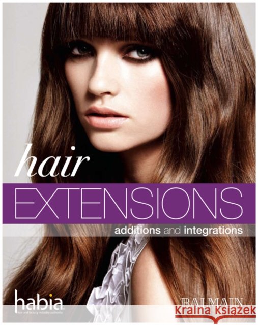 Hair Extensions : Additions and Integrations  Balmain 9781408065549 0