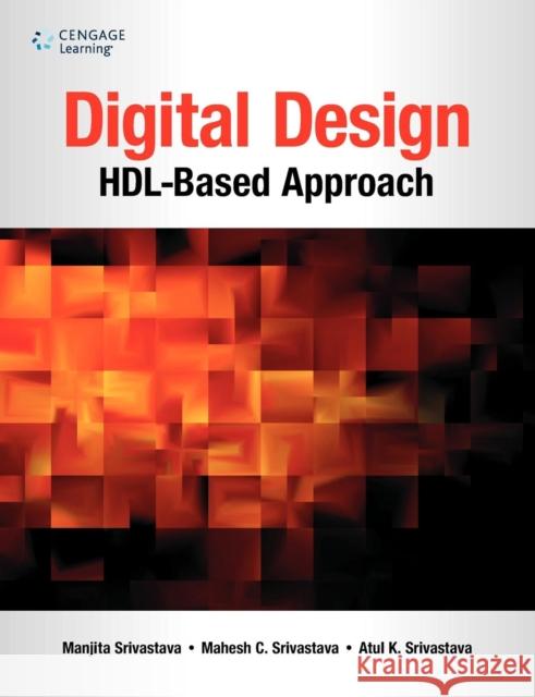 Digital Design Hdlbased Approach Manjita Srivastava 9781408072622