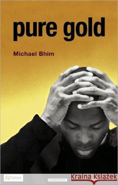 Pure Gold Michael Bhim 9781408103890