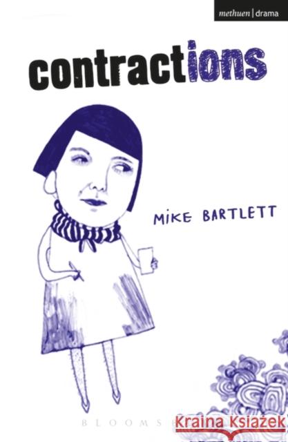 Contractions Mike Bartlett 9781408108680 Methuen