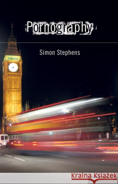 Pornography SIMON STEPHENS 9781408110560 0