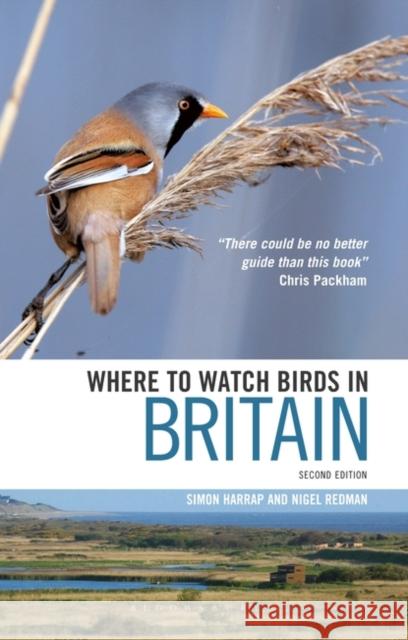 Where to Watch Birds in Britain Simon Harrap, Nigel Redman 9781408110591 Bloomsbury Publishing PLC