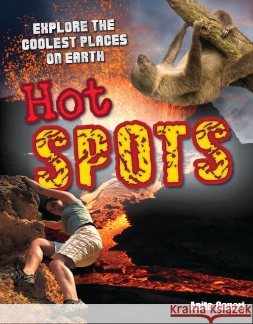Hot Spots: Age 10-11, above average readers Anita Ganeri 9781408126851 Bloomsbury Publishing PLC