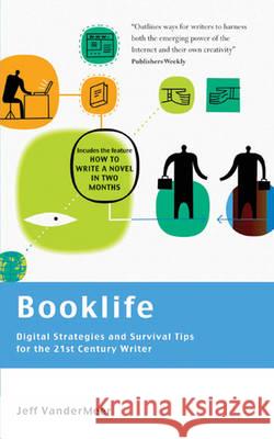 Booklife - Digital Strategies and Survival Tips for the 21st Jeff VanderMeer 9781408129135