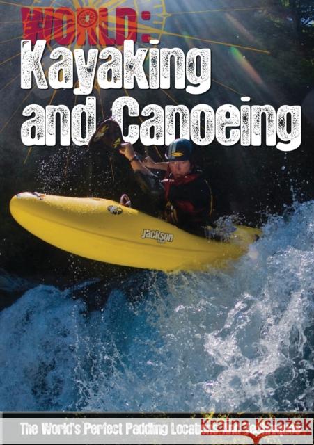 Kayaking and Canoeing Paul Mason 9781408130490