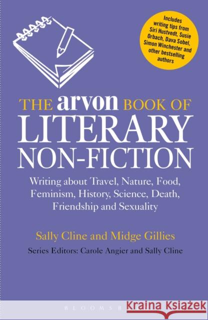 The Arvon Book of Literary Non-Fiction Sally Cline 9781408131237 0
