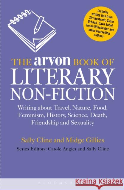 The Arvon Book of Literary Non-Fiction Sally Cline 9781408131237