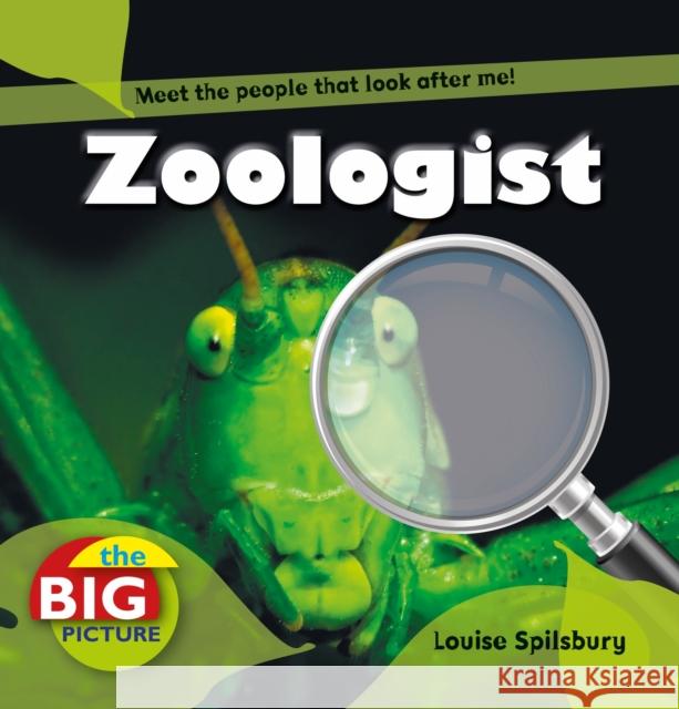 Zoologist Richard Spilsbury 9781408131503 Bloomsbury Publishing PLC