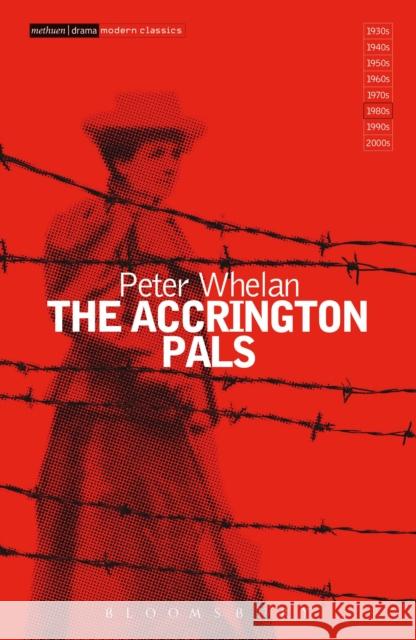 The Accrington Pals Peter Whelan 9781408137109