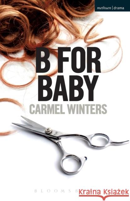 B for Baby Carmel Winters 9781408140024