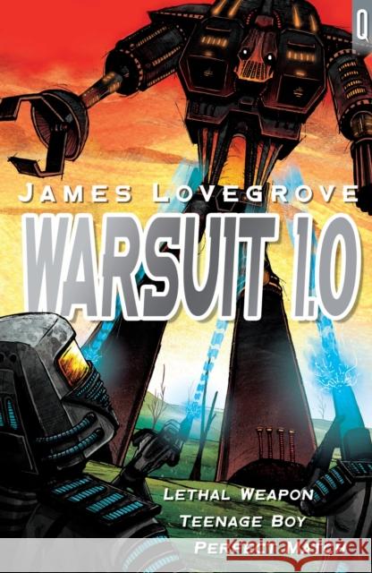 Warsuit 1.0 James Lovegrove 9781408151532 Bloomsbury Publishing PLC