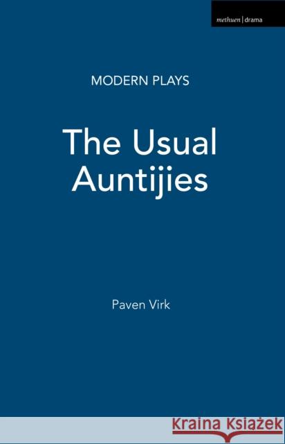 The Usual Auntijies Paven Virk 9781408152171