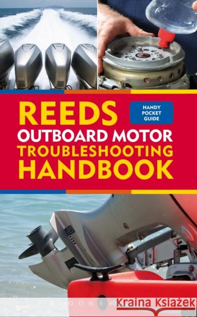 Reeds Outboard Motor Troubleshooting Handbook Barry Pickthall 9781408181935