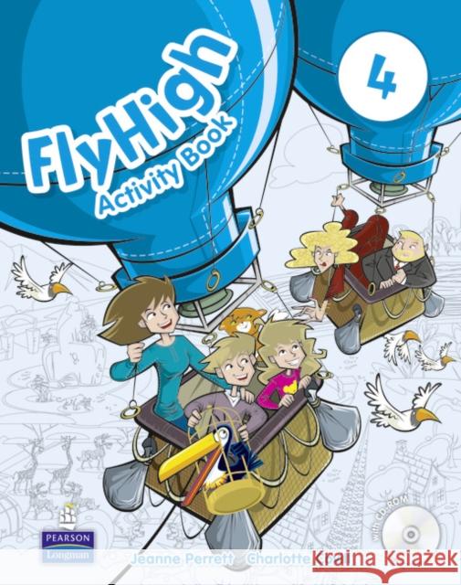 Fly High Level 4 Activity Book and CD ROM Pack Amanda Thomas 9781408249772