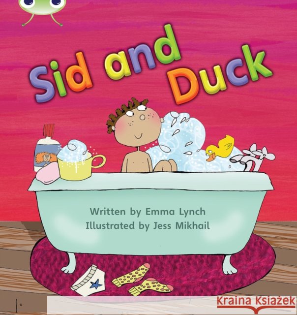 Bug Club Phonics - Phase 2 Unit 4: Sid and Duck Lynch, Emma 9781408260180 Pearson Education Limited