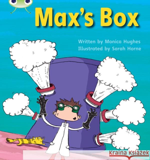 Bug Club Phonics - Phase 3 Unit 6: Max's Box Hughes, Monica 9781408260425