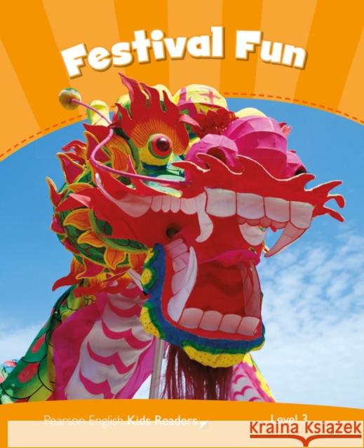 Level 3: Festival Fun CLIL Barbara Ingham 9781408288146