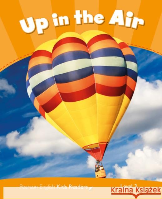 Level 3: Up in the Air CLIL Marie Crook 9781408288320