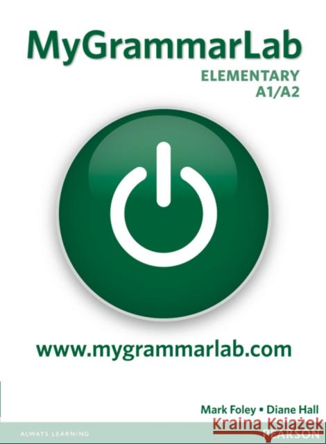MyGrammarLab Elementary without Key and MyLab Pack Diane Hall 9781408299142