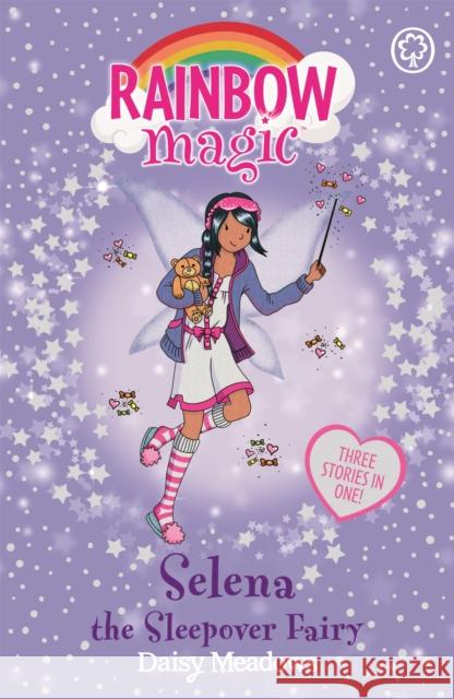 Rainbow Magic: Selena the Sleepover Fairy: Special Daisy Meadows 9781408312858