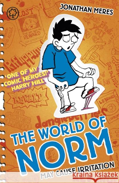 The World of Norm: May Cause Irritation: Book 2 Jonathan Meres 9781408313046