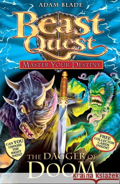 Beast Quest: Master Your Destiny: The Dagger of Doom: Book 2 Adam Blade 9781408314067