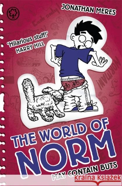 The World of Norm: May Contain Buts: Book 8 Jonathan Meres 9781408334065