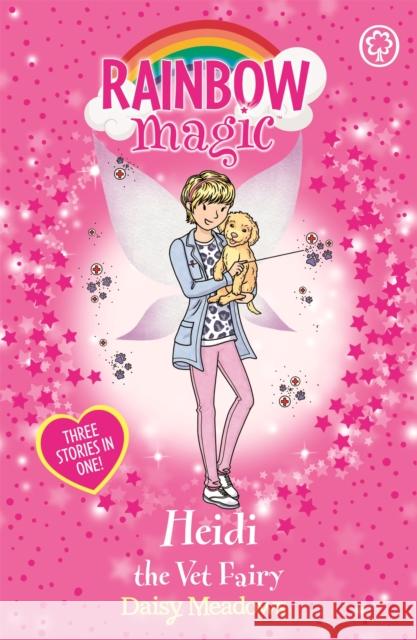 Rainbow Magic: Heidi the Vet Fairy: Special Daisy Meadows 9781408336472