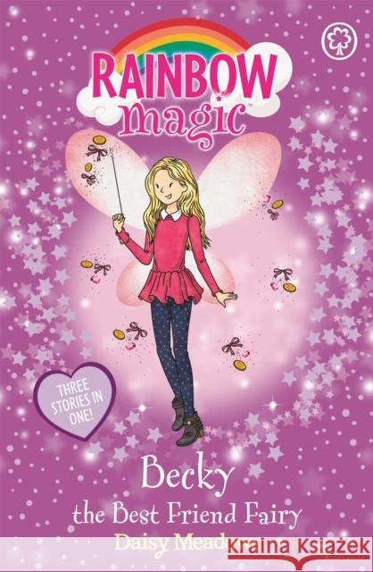 Rainbow Magic: Becky the Best Friend Fairy: Special Daisy Meadows 9781408340561