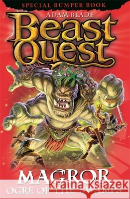 Beast Quest: Magror, Ogre of the Swamps: Special 20 Adam Blade 9781408343012