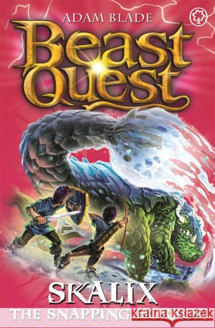 Beast Quest: Skalix the Snapping Horror: Series 20 Book 2 Adam Blade 9781408343210