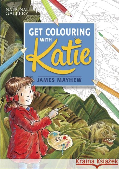 The National Gallery Get Colouring with Katie James Mayhew 9781408349816 Orchard Books