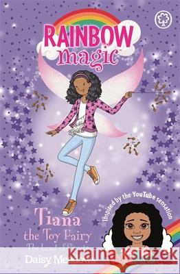 Rainbow Magic: Tiana the Toy Fairy: The Land of Sweets: Toys AndMe Special Edition 2 Daisy Meadows 9781408350843