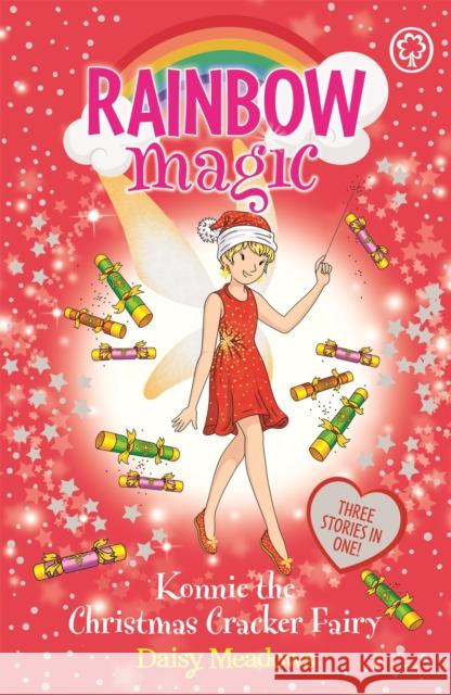 Rainbow Magic: Konnie the Christmas Cracker Fairy: Special Daisy Meadows 9781408356296 Hachette Children's Group