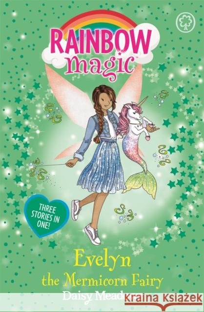 Rainbow Magic: Evelyn the Mermicorn Fairy: Special Meadows, Daisy 9781408357545