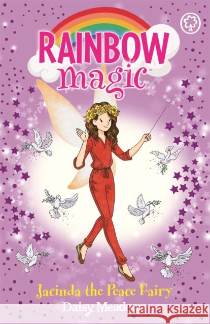 Rainbow Magic: Jacinda the Peace Fairy Daisy Meadows 9781408362969