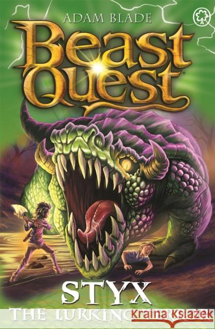 Beast Quest: Styx the Lurking Terror: Series 28 Book 2 Adam Blade 9781408365380 Hachette Children's Group
