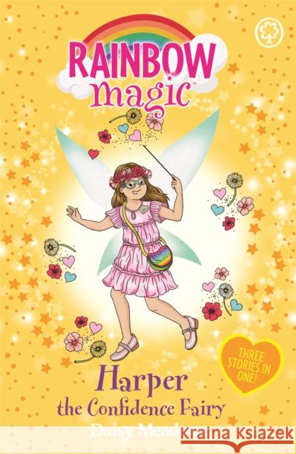 Rainbow Magic: Harper the Confidence Fairy: Three Stories in One! Daisy Meadows 9781408367094 Hachette Children's Group