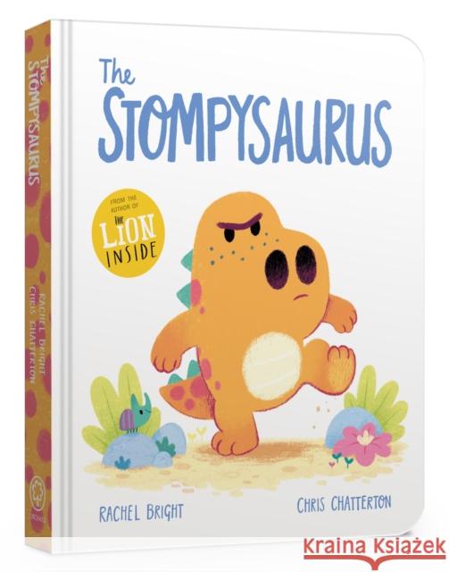 The Stompysaurus Board Book Rachel Bright 9781408367292 Hachette Children's Group