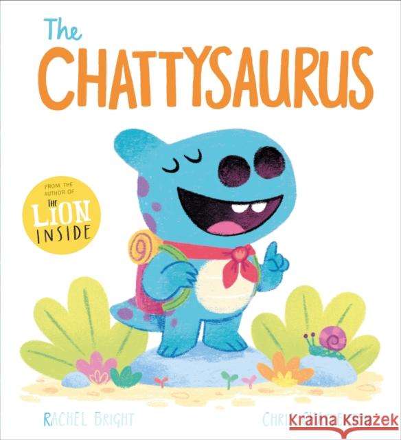 A DinoFeelings Book: The Chattysaurus Rachel Bright 9781408368893
