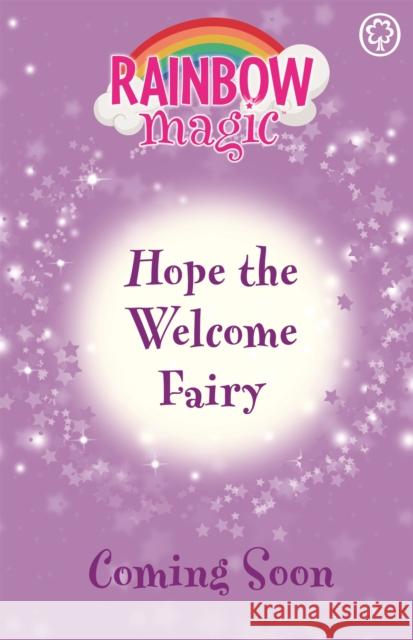 Rainbow Magic: Hope the Welcome Fairy Daisy Meadows 9781408369272