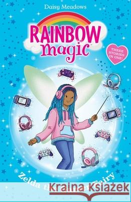 Rainbow Magic: Zelda the Gamer Fairy Daisy Meadows 9781408369524