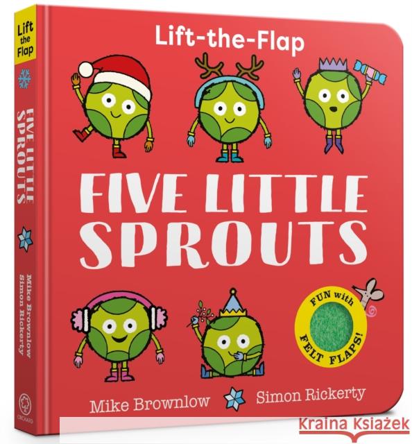 Five Little Sprouts: Lift-the-Flap Brownlow, Mike 9781408370117