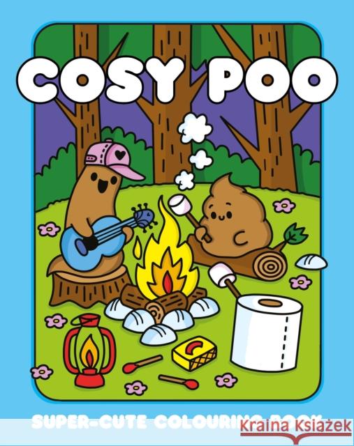 Cosy Poo: A Super Cute Colouring Book Orchard Books 9781408376300