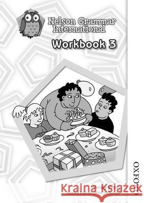 Nelson Grammar International Workbook 3 Pack of 10 Wendy Wren 9781408508688
