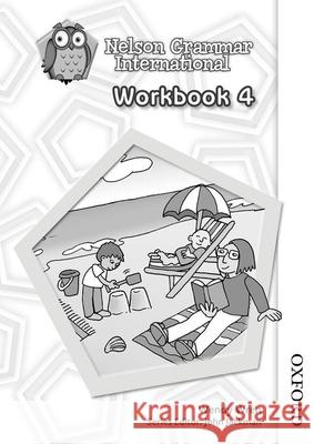 Nelson Grammar International Workbook 4 Pack of 10 Wendy Wren 9781408508695