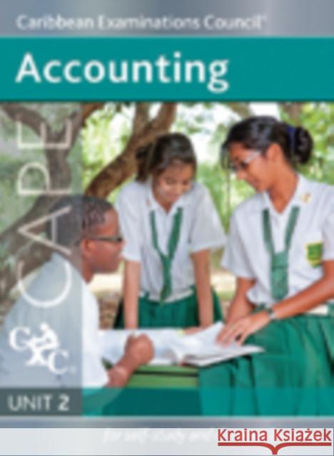 Accounting Cape Unit 2 a Caribbean Examinations Council Study Guide Caribbean Examinations Council 9781408509050