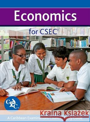 Economics for Csec CXC a Caribbean Examinations Council Study Guide Dransfield, Robert 9781408516430 Nelson Thornes Ltd