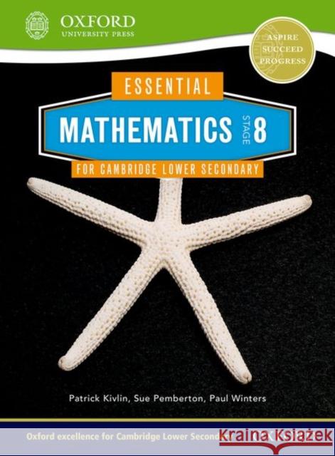 Essential Mathematics for Cambridge Secondary 1 Stage 8 Pupil Book Pemberton, Sue 9781408519868 Oxford University Press